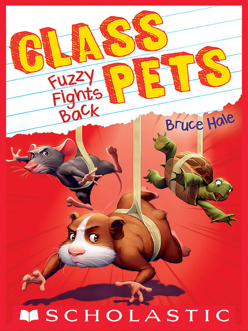 Title details for Fuzzy Fights Back by Bruce Hale - Wait list